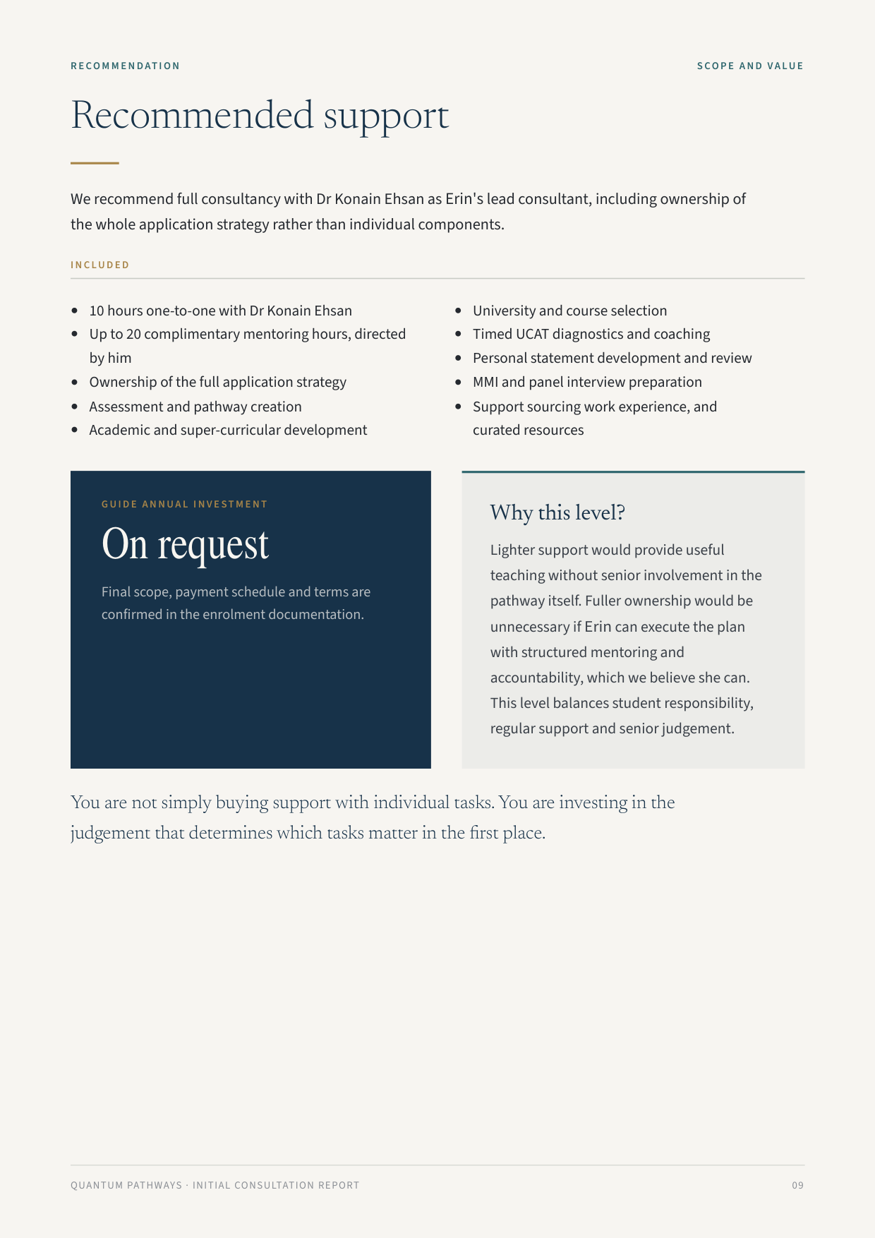 Initial Consultation Report, example page: Recommended support